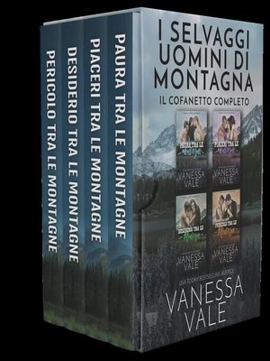 cover image of I Selvaggi Uomini di Montagna--Il Cofanetto Completo